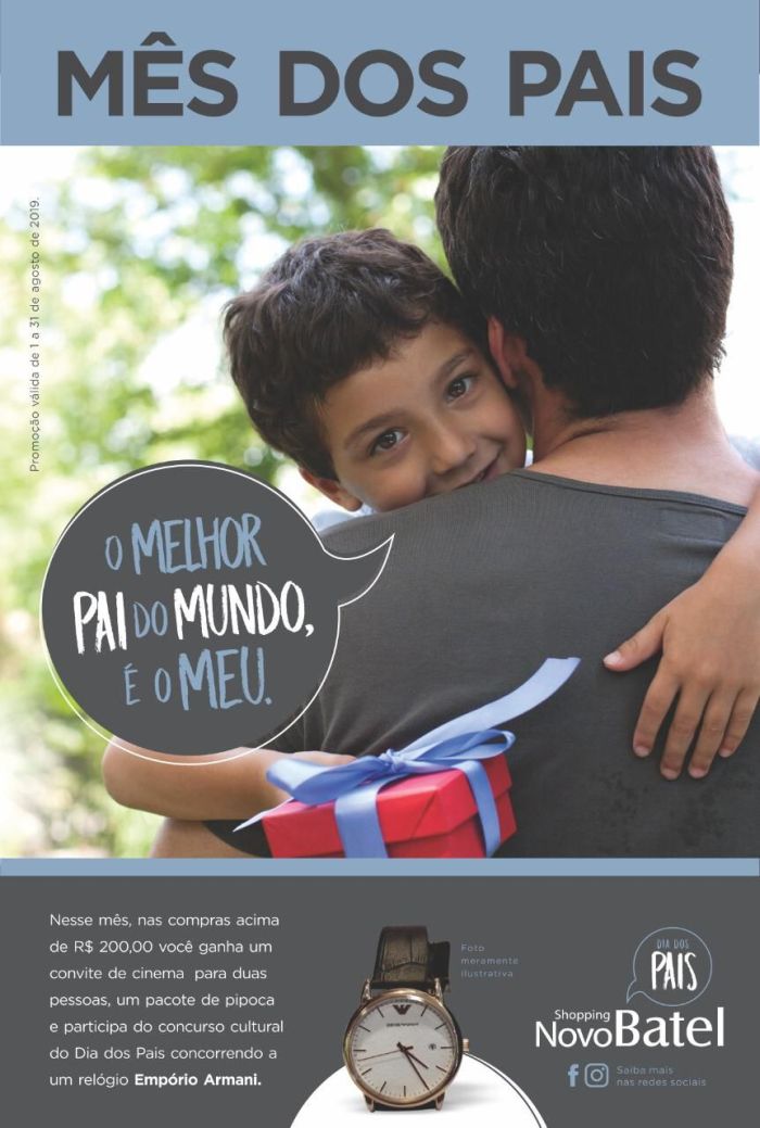 Campanha do Dia dos Pais prossegue até 31 de agosto - Foto: Divulgação