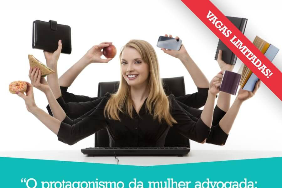 Valorização da mulher advogada será tema de evento promovido pela OAB e CAA-PR